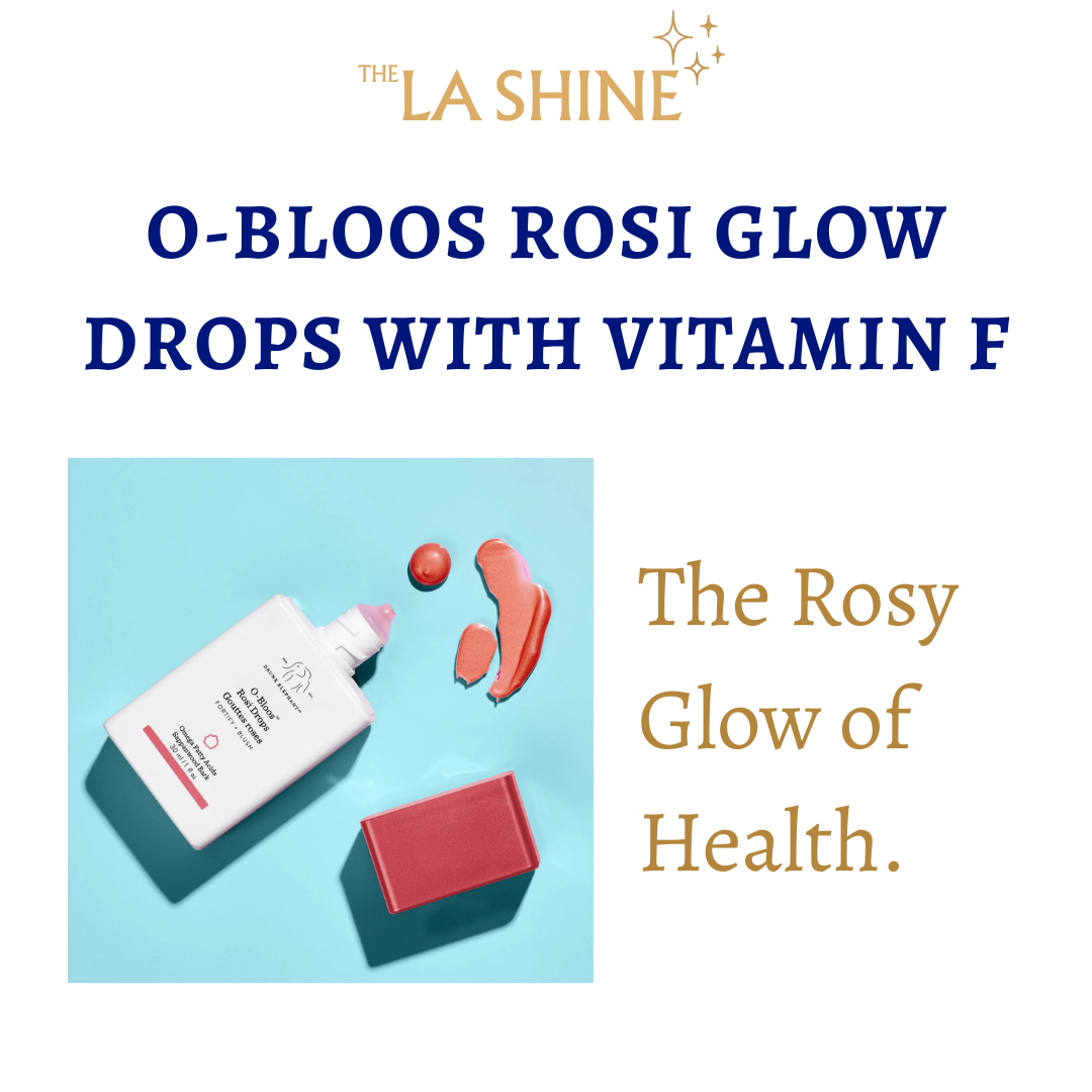 O-BLOOS ROSI GLOW DROPS WITH VITAMIN F
